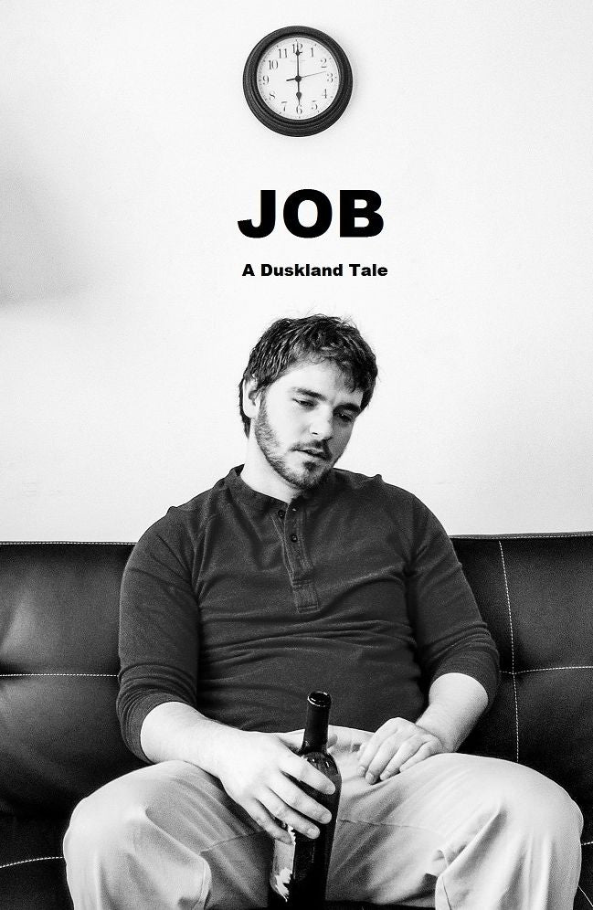 Job: A Duskland Tale