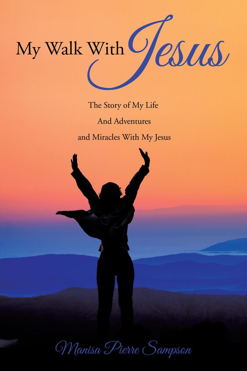 My Walk With Jesus