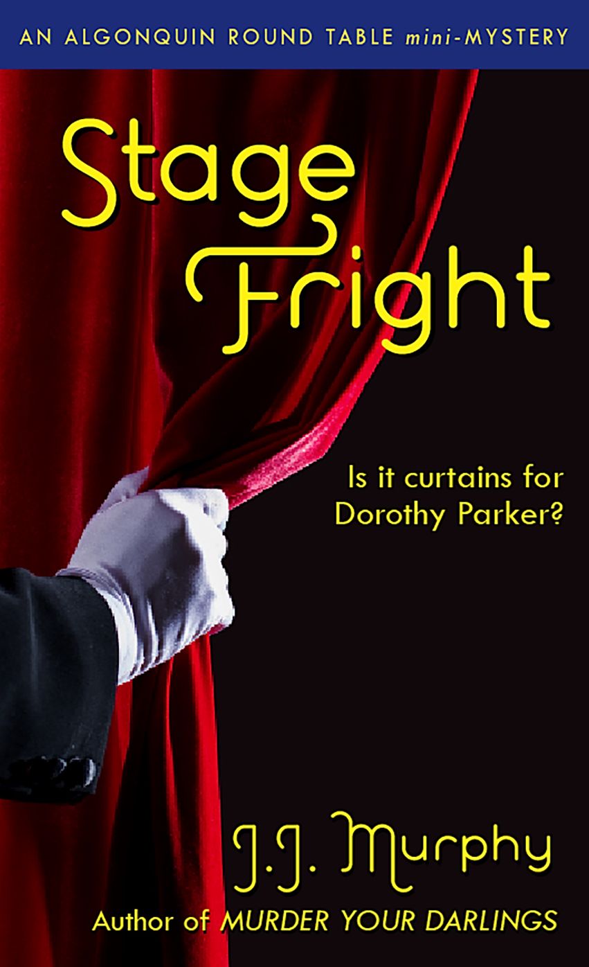 Stage Fright: An Algonquin Round Table Mini-Mystery