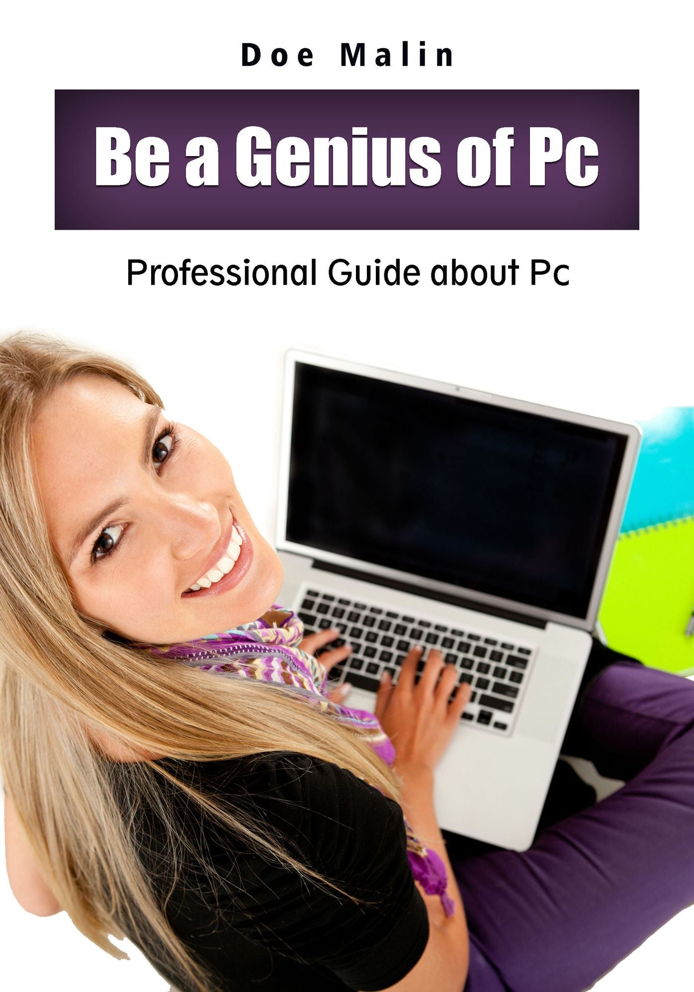 Be a Genius of Pc