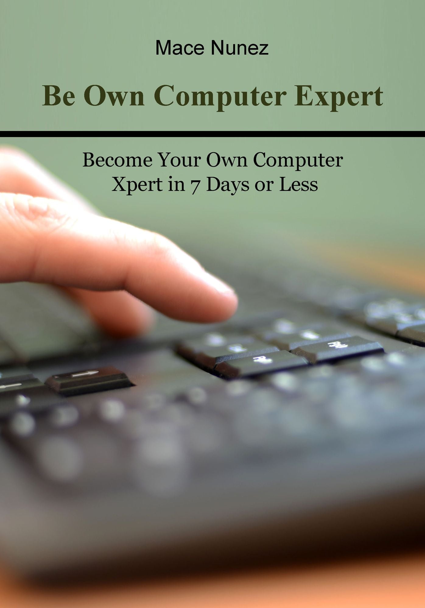 Be own Computer Expert