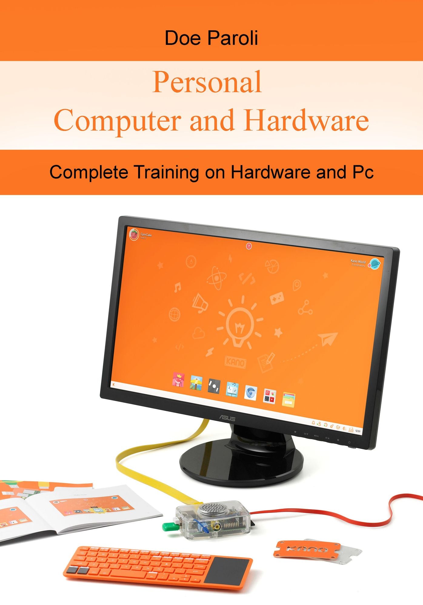 Personal Computer and Hardware