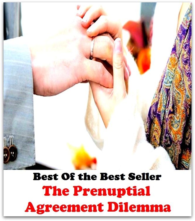 Best of the best sellers The Prenuptial Agreement Dilemma ( families, household, familial, domestic, relatives, households, dynasty, home, familiar, household-type, family-run, family-related, family-owned, kin, family-based, marital, clan )