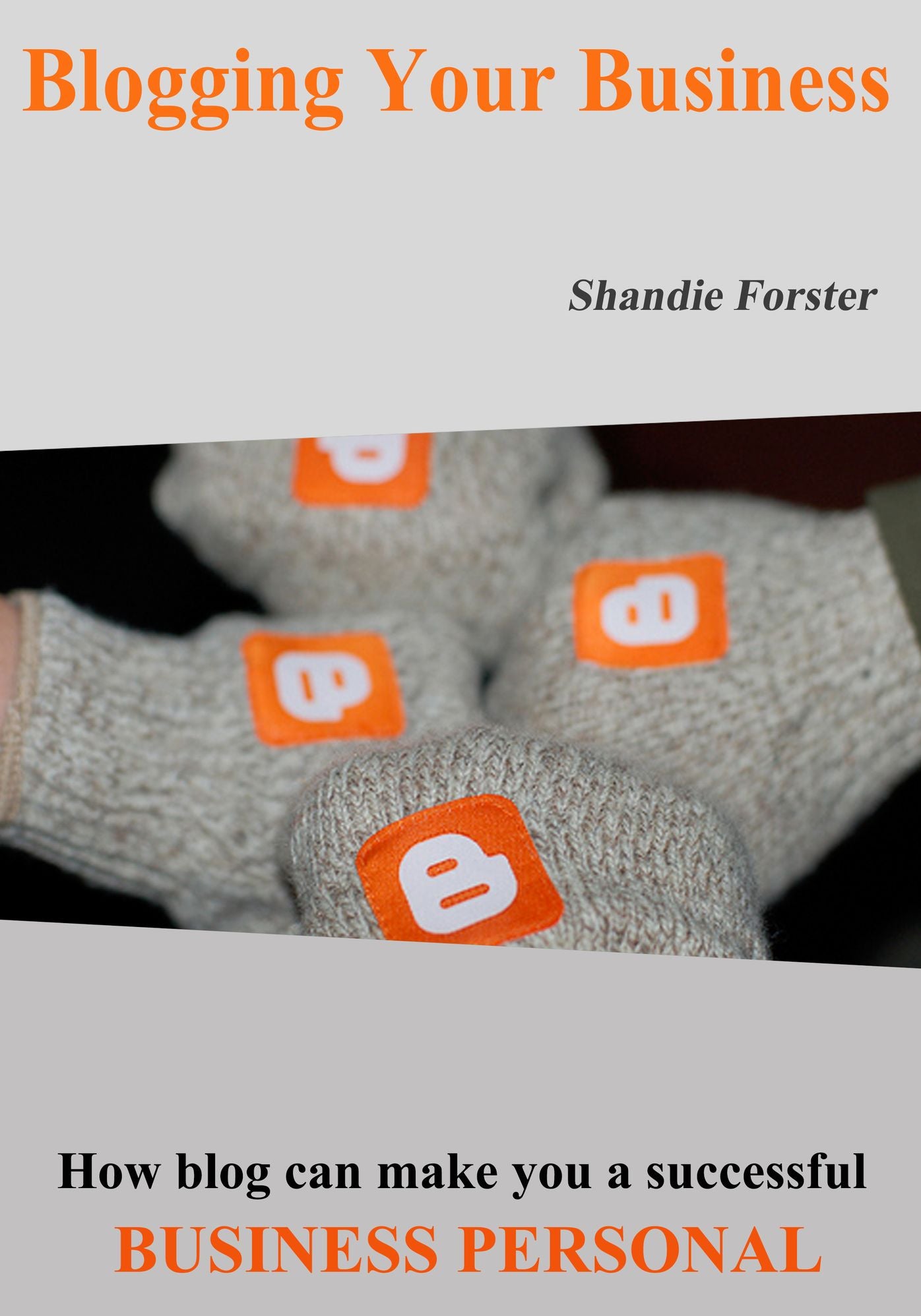 Blogging your business