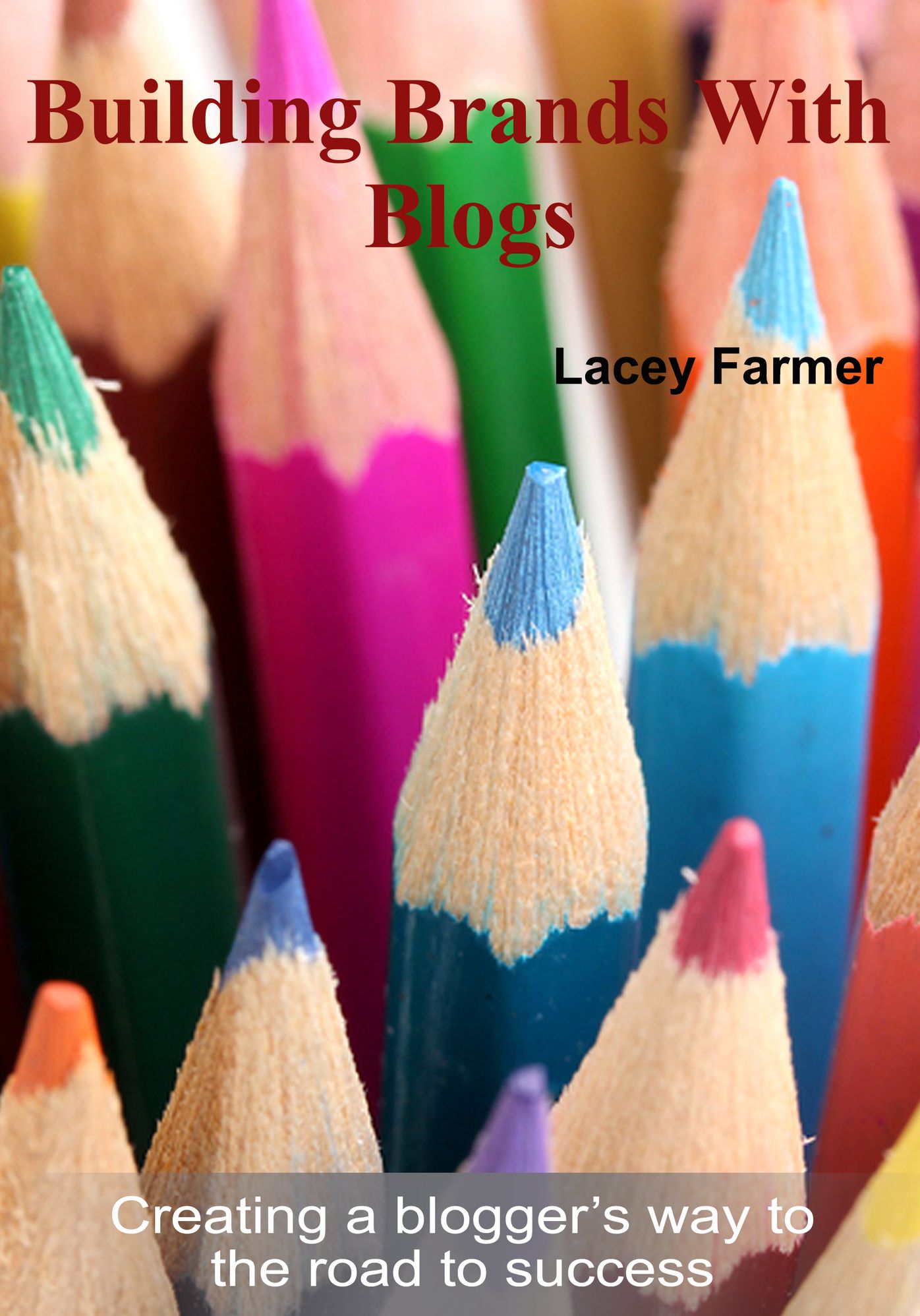 Building Brands With Blogs