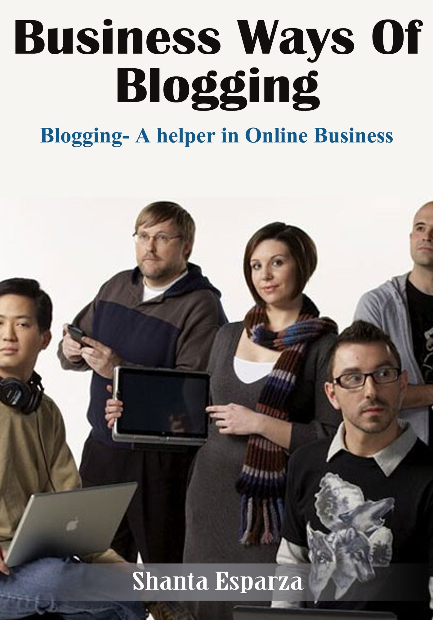 Business Ways Of Blogging