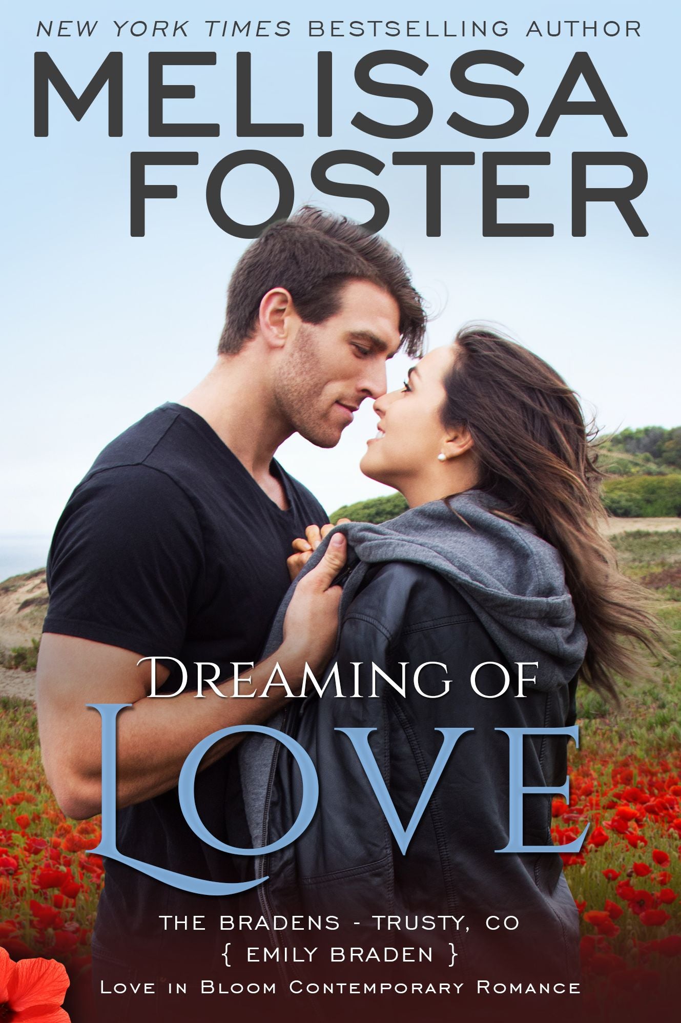 Dreaming of Love (Love in Bloom: The Bradens)