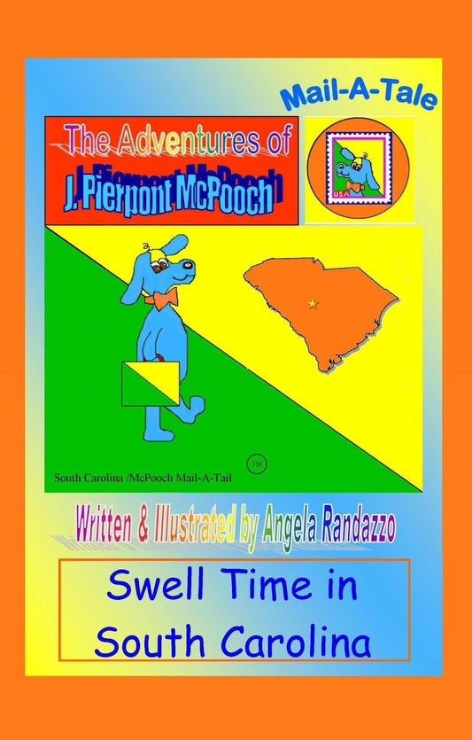 South Carolina/McPooch Mail-A-Tale:Swell Time in South Carolina