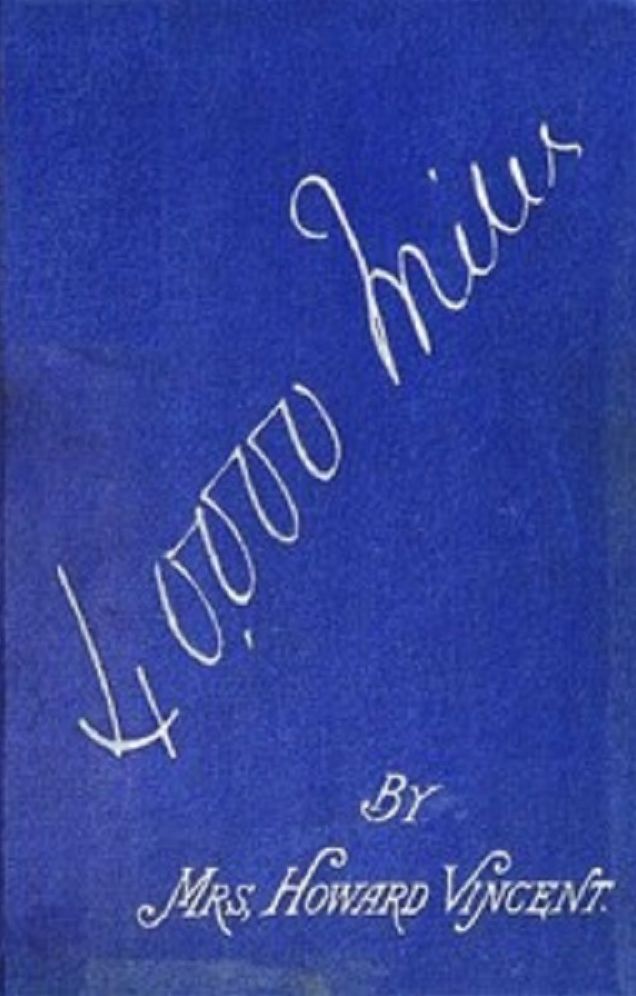 Forty Thousand Miles Over Land and Water (Illustrated)