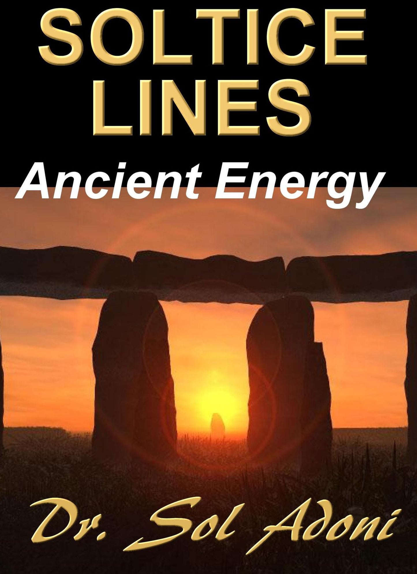 SOLSTICE LINES Ancient Energy