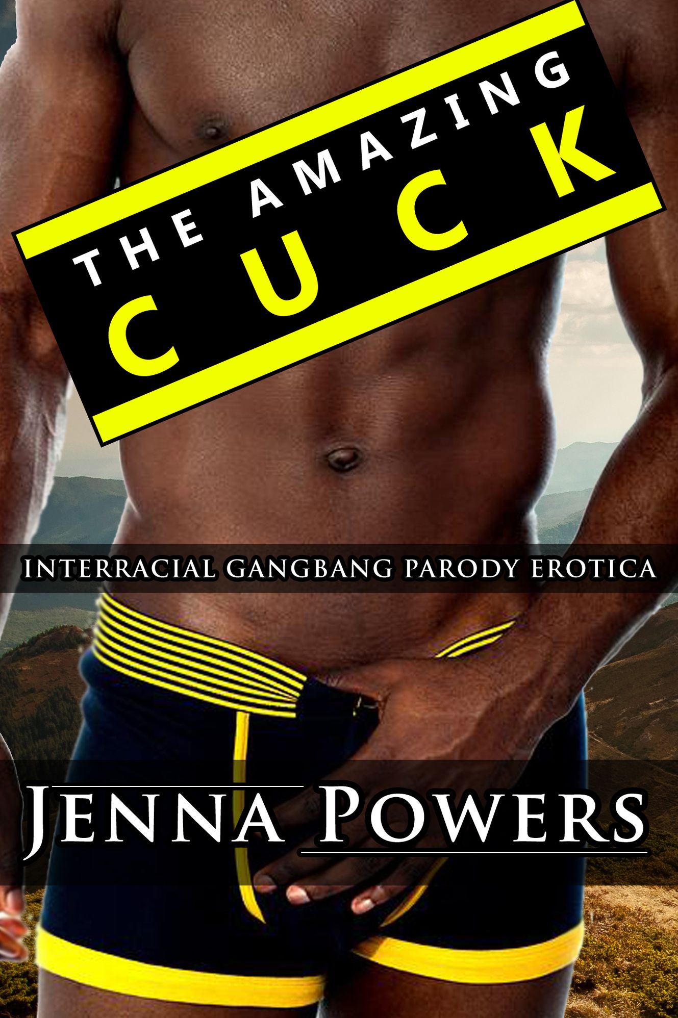 The Amazing Cuck (Interracial Gangbang Husband Humiliation Erotica)