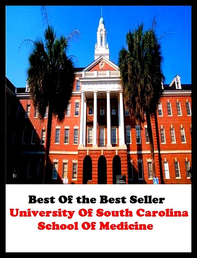 Best of the Best Sellers University Of South Carolina School Of Medicine (pharmaceutical, medication, antibiotic, cure, remedy, cure, prescription, pill, wonder drug, penicillin)