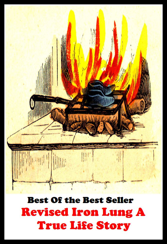 Best of the best sellers Iron Lung A True Life Story ( book, drama, fable, myth, story, tale, narrative, account, yarn, legend, fairy tale, chronicle, anecdote )