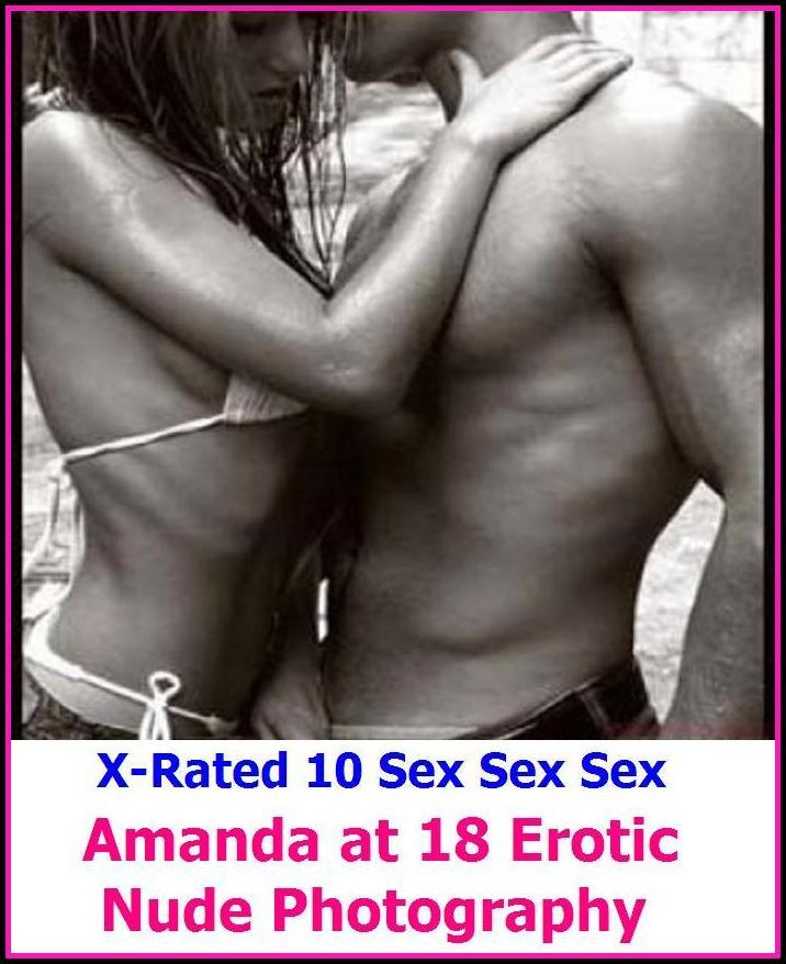 Hentai: X-Rated 10 Sex Sex Sex Amanda at 18 Erotic Nude Photography ( Gay, Fetish, Bondage, Sex, Erotic, Erotica, Hentai, Oral, Submisive, Confession, Erotica Photo, Adults Only, Blow Job, Three-sum , XXX )