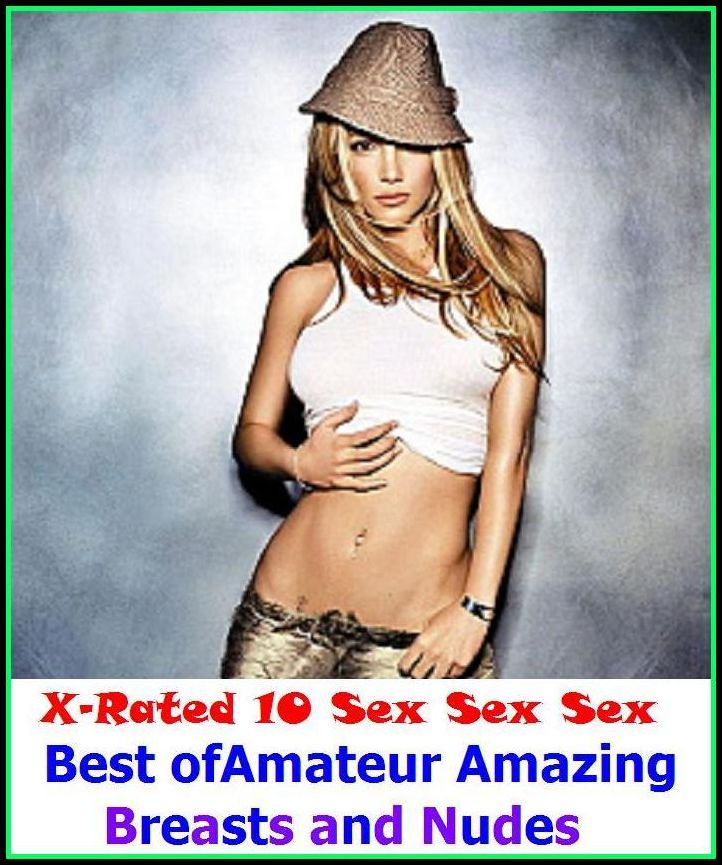 Hentai: X-Rated 10 Sex Sex Sex Amateur Amazing Breasts and Nudes ( Gay, Fetish, Bondage, Sex, Erotic, Erotica, Hentai, Oral, Submisive, Confession, Erotica Photo, Adults Only, Blow Job, Three-sum , XXX )