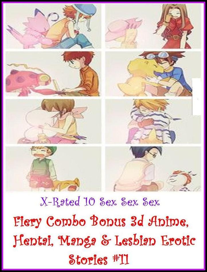 Erotic Models:X-Rated 10 Sex Sex Sex Fiery Combo Bonus 3d Anime, Hentai, Manga & Lesbian Erotic Stories #11( Erotic Photography, Erotic Stories, Nude Photos, Naked , Adult Nudes, Breast, Domination, Bare Ass, Lesbian, She-male )