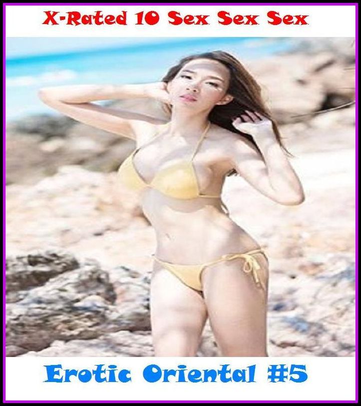Sex Photography:X-Rated 10 Sex Sex Sex Erotic Oriental #5( Erotic Photography, Erotic Stories, Nude Photos, Naked , Adult Nudes, Breast, Domination, Bare Ass, Lesbian, She-male )