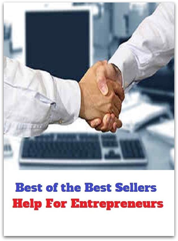 Best of the Best Sellers Help For Entrepreneurs (contractors, businessmen, entrepreneur, contretemps, contractor, entrepreneurs, employers, businesses, entrepreneurial, sics, entrepreneurship, operators, enterprises, industrialists )