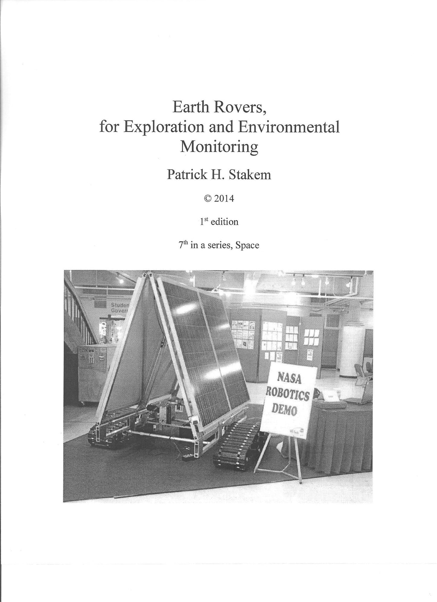 Earth Rovers, for Exploration and environmental Monitoring