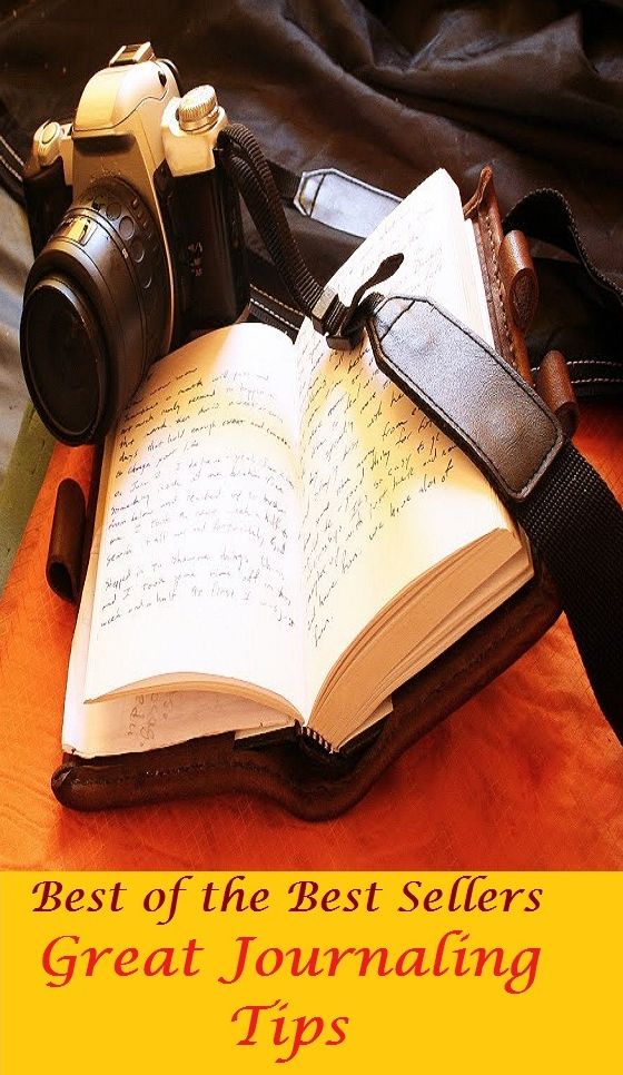 Best of the Best Sellers	Great Journaling Tips(tip, give a hint, signal, indicate, suggest)