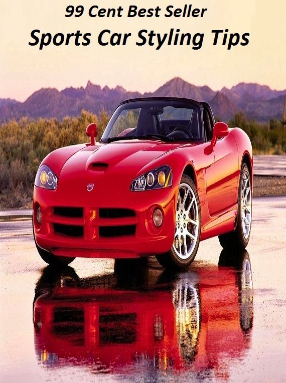 99 Cent Best Seller Sports Car Styling Tips