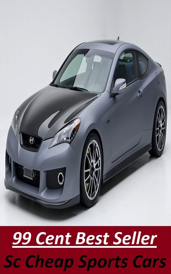 99 Cent Best Seller Sc Cheap Sports Cars (Convertible,two-seater,coupe,sport car,,bucket of bolts,bug,buggy,clunker,compact,crate,gas guzzler,go-cart,hardtop,hatchback)