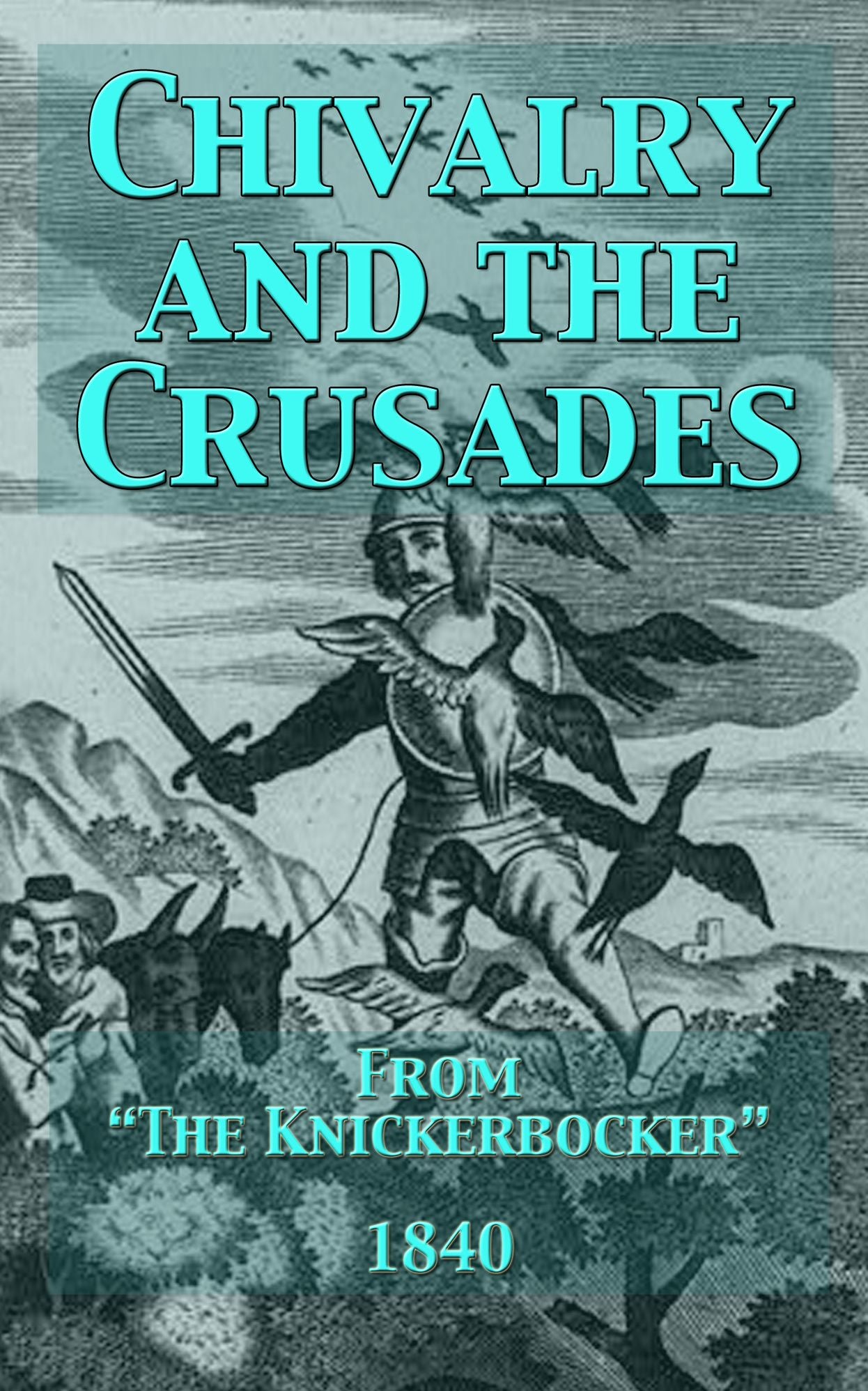 Chivalry and the Crusades