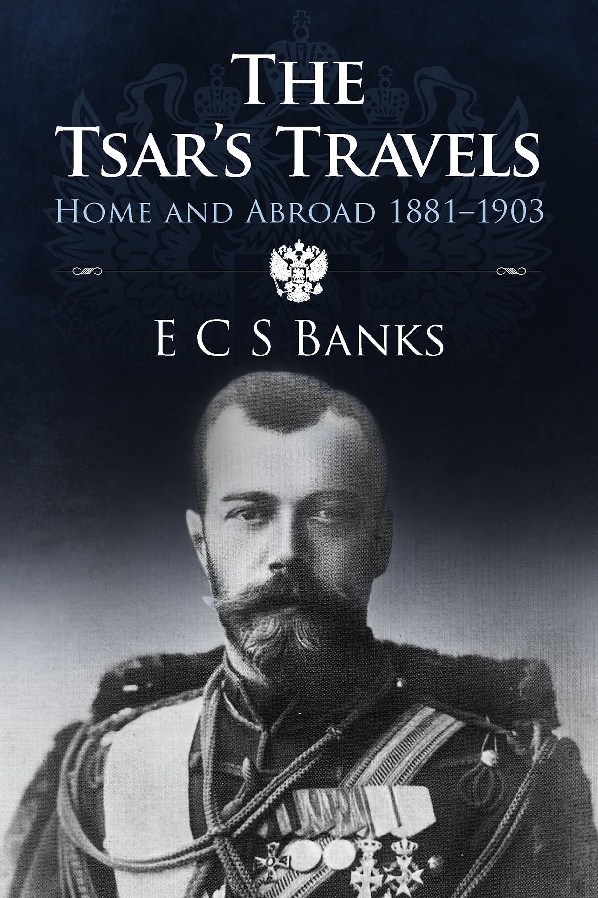 The Tsar's Travels
