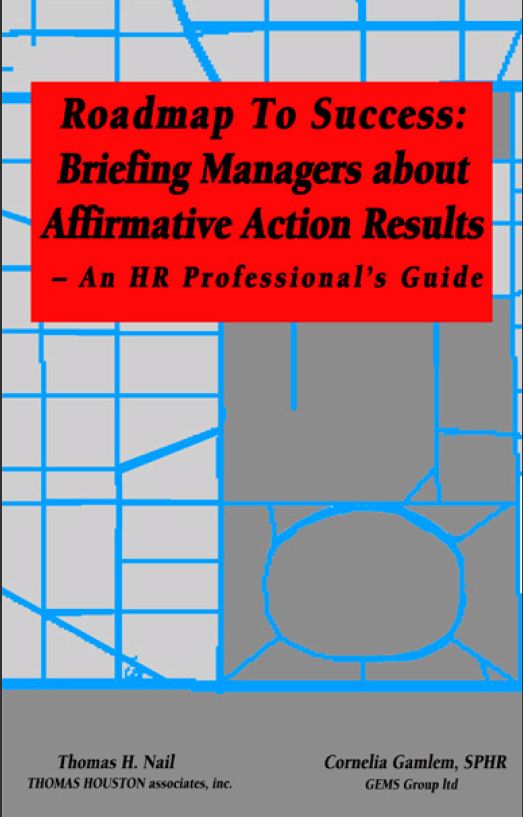Roadmap to Success:Briefing Managers About Affirmative Action Results