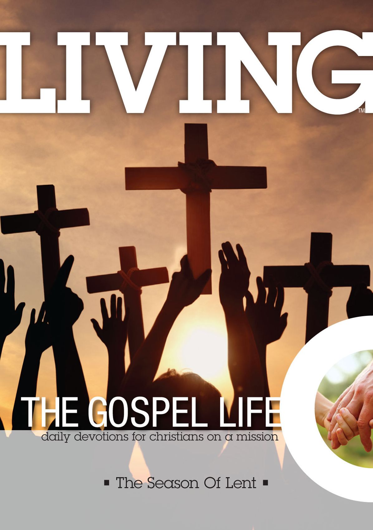 Living the Gospel Life: The Season of Lent 2015