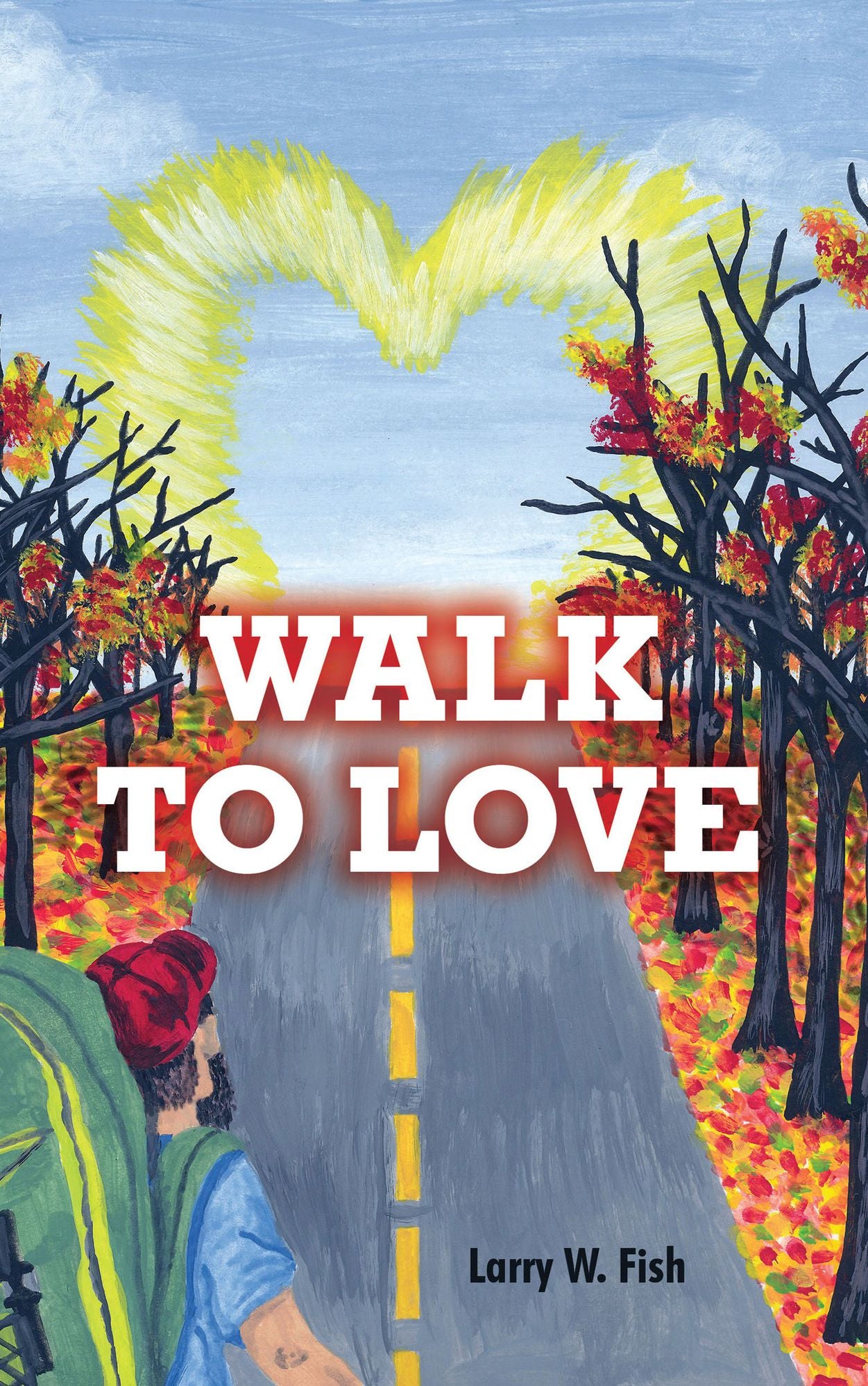 Walk to Love