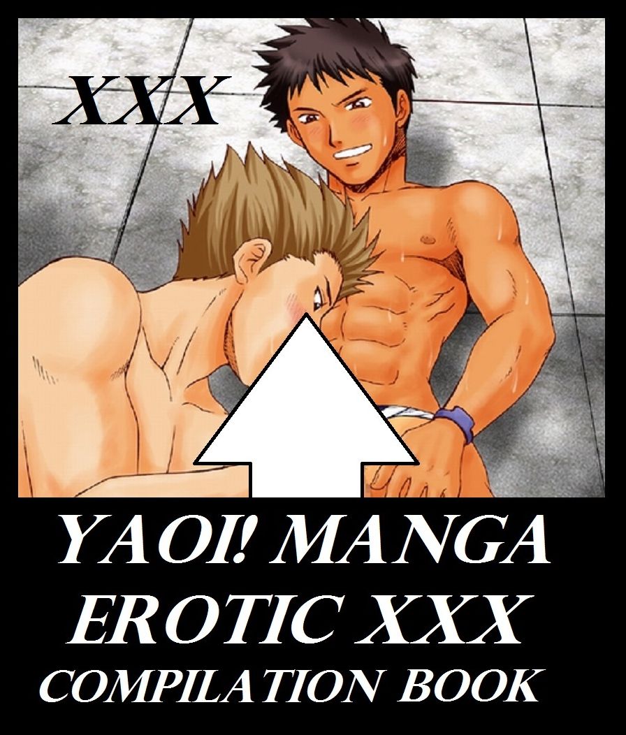 Yaoi! Hentai Manga Erotic Yaoi Photo Book & Shemale Romance Sex Story Compilation Books #6 ( erotic sex stories, erotic photography, romance, erotic fiction, erotica, romance, yaoi, manga, hentai, erotic animation, porn, fetish, bdsm, lesbian, shemale, )