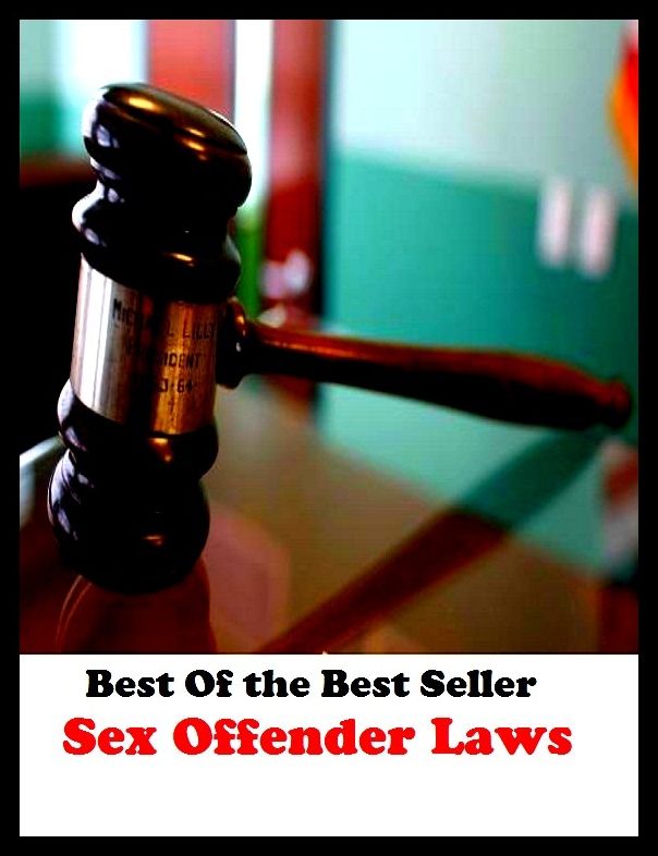 Best of the Best Sellers Sex Offender Laws (sex manual, sex manuals, sex me, sex object, sex offender, sex offense, sex offenses, sex on a stick, sex on legs, sex on the beach)