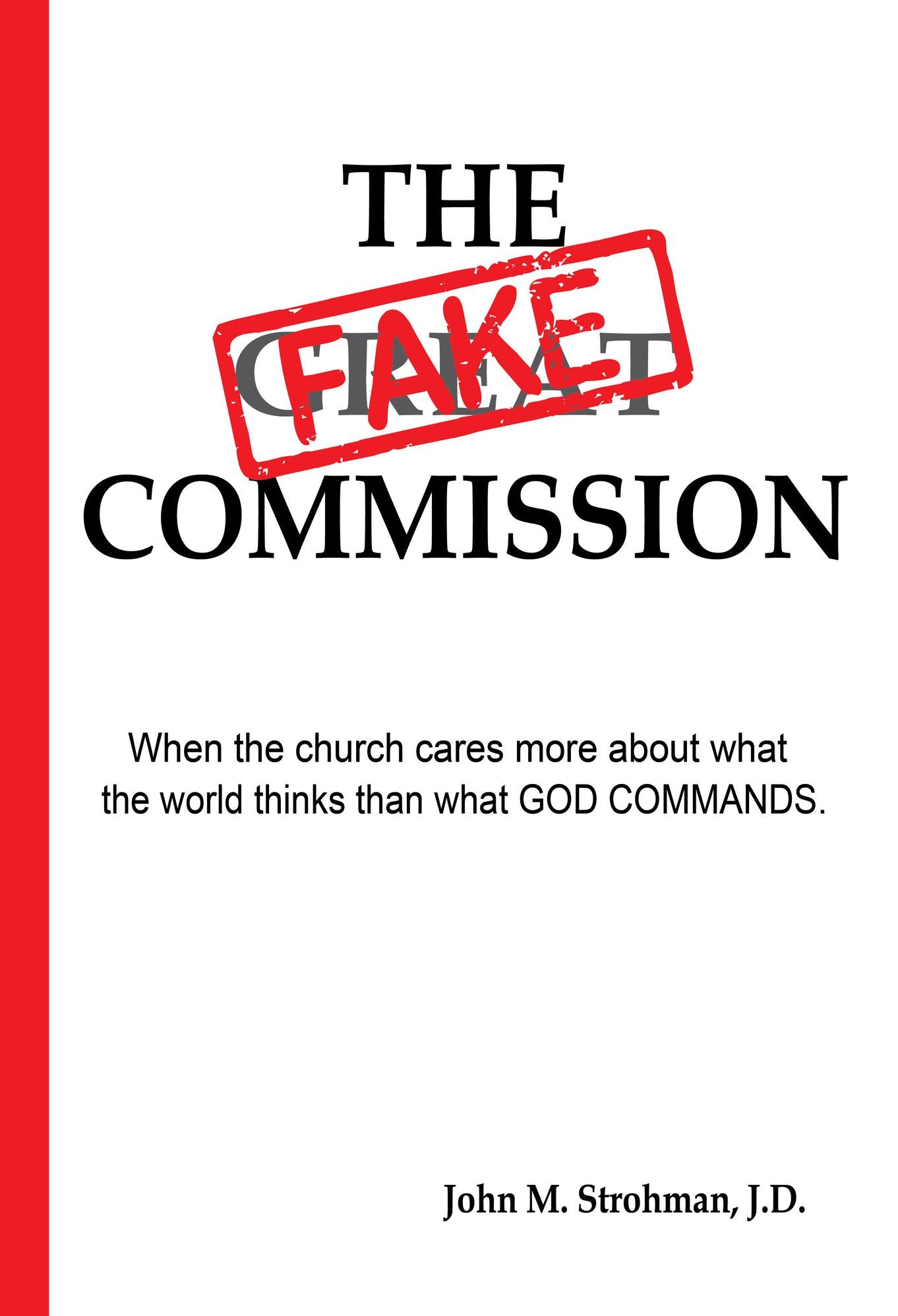 The Fake Commission - 2017 Update