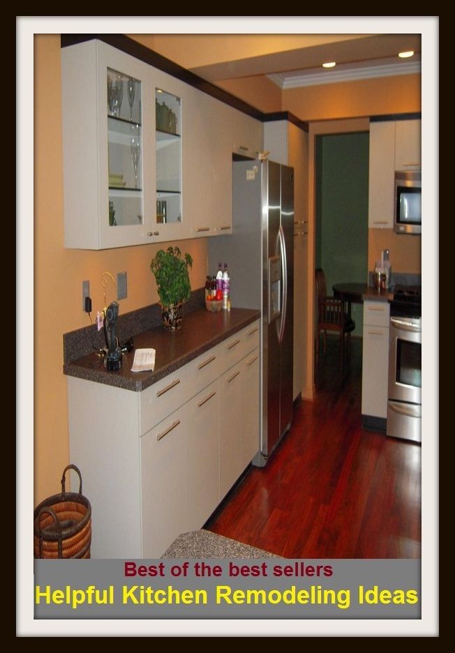 Best of the Best Sellers Helpful Kitchen Remodeling Ideas (gallary, cookhouse, kitchenette, cooks room, canteen, cuisine,mess,eat in, cookery scullery)