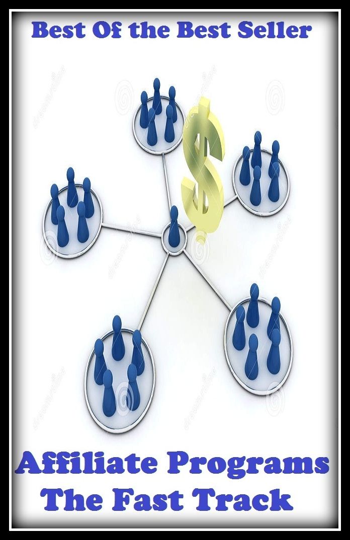 Best of the best sellers Affiliate Programs The Fast Track To W ( online marketing, computer, hardware, blog, frequency, laptop, web, net, mobile, broadband, wifi, internet, bluetooth, wireless, e mail, download, up load )