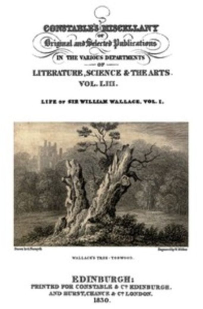 Life of Sir William Wallace of Elderslie, Vol. I (of II) by John D. Carrick