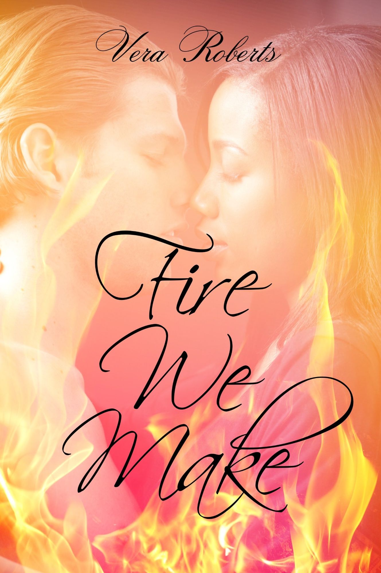 Fire We Make