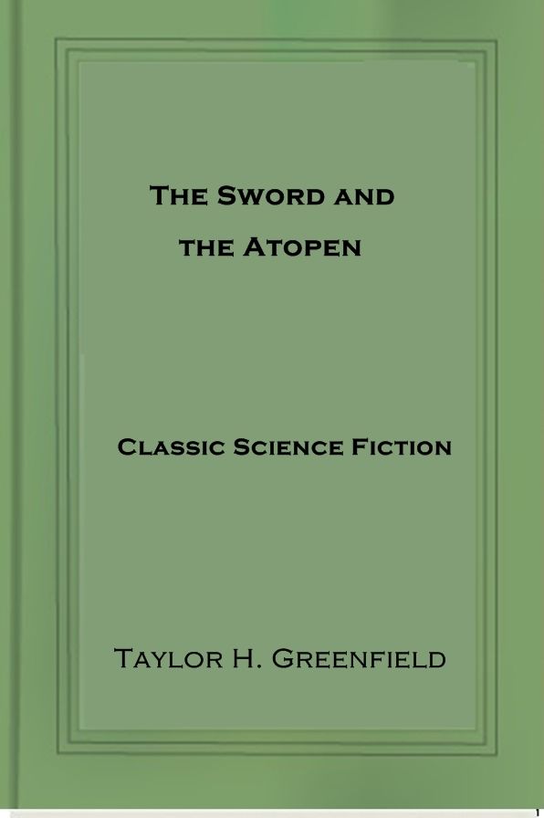 The Sword and the Atopen