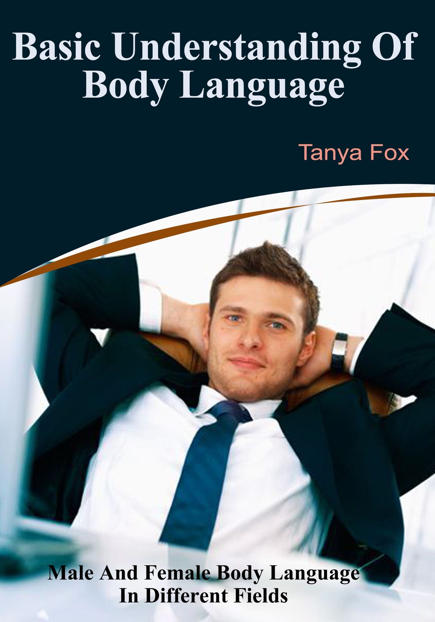 Basic Understanding Of Body Language