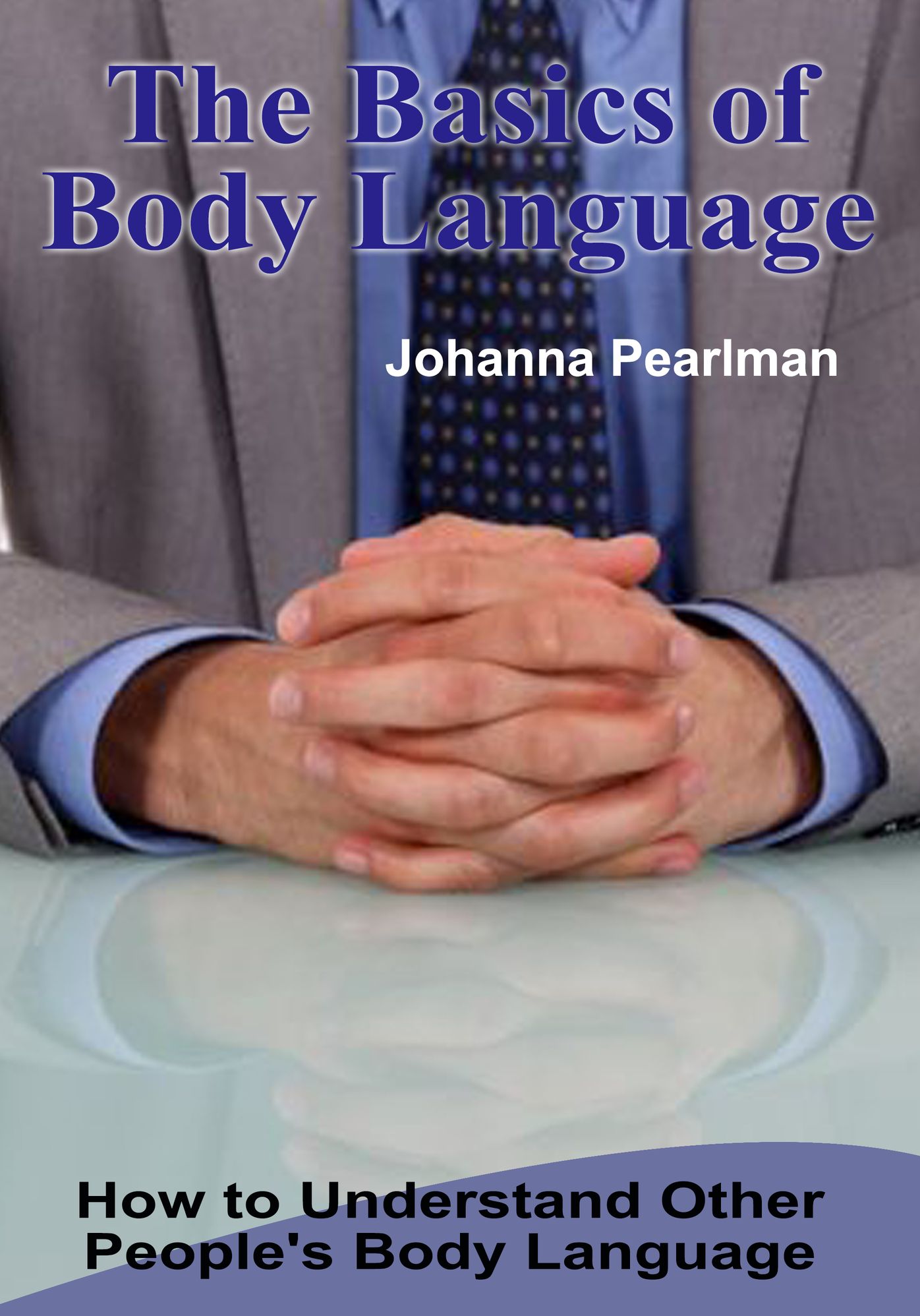 The Basics of Body Language