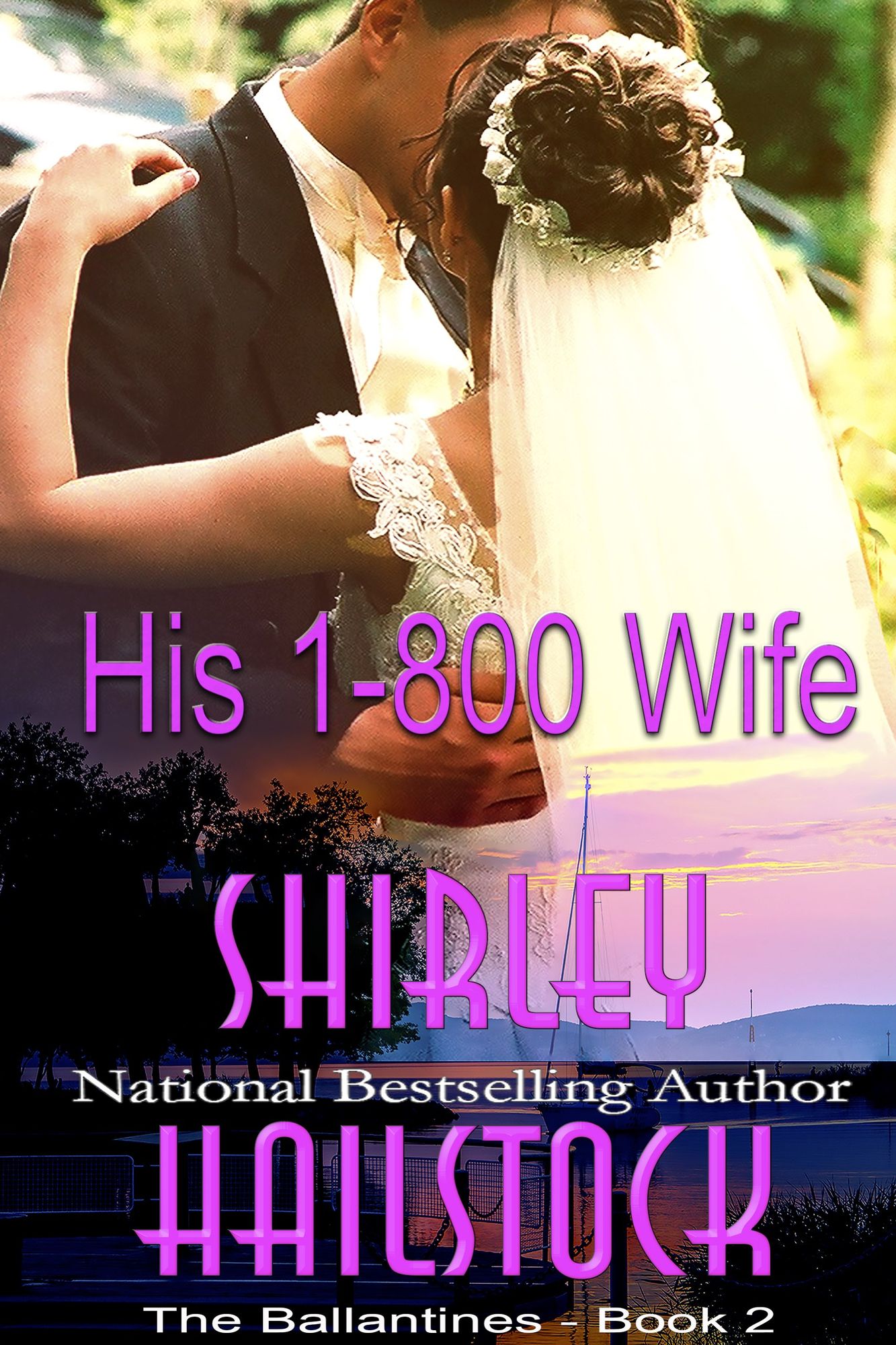 His 1-800 Wife
