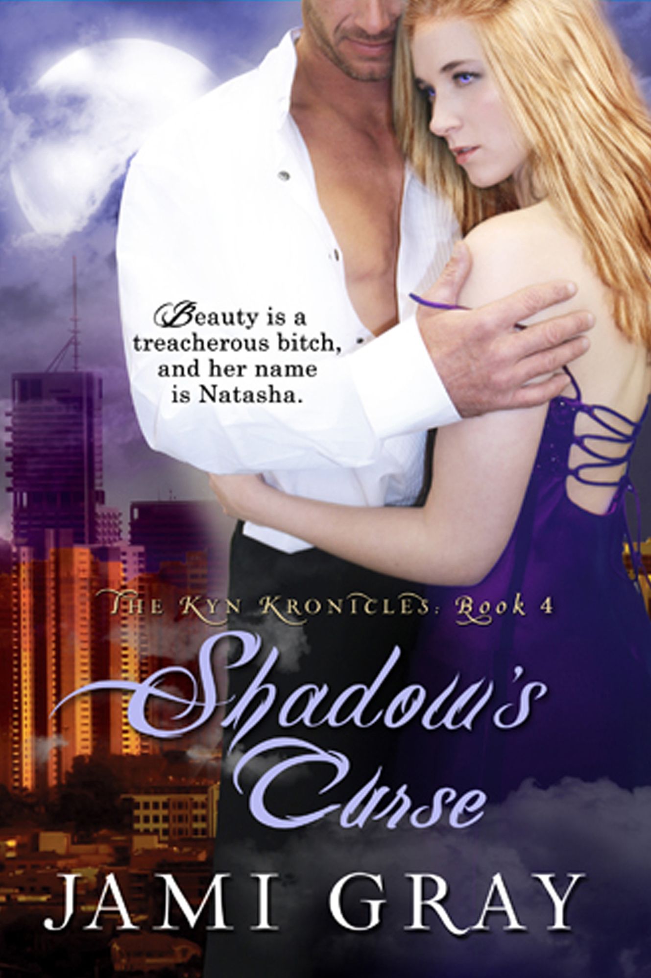 Shadow's Curse ~ The Kyn Kronicles ~ Book 4