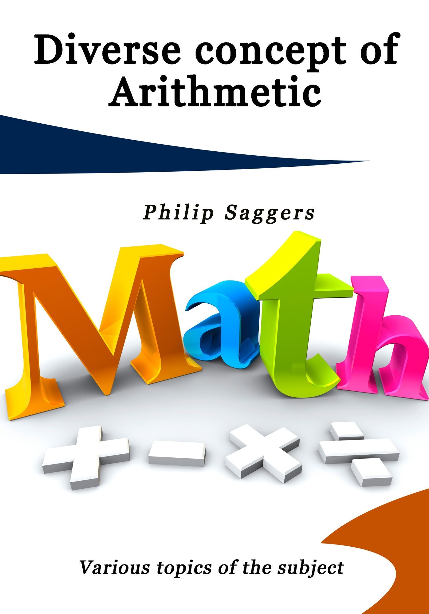 Diverse concept of Arithmetic