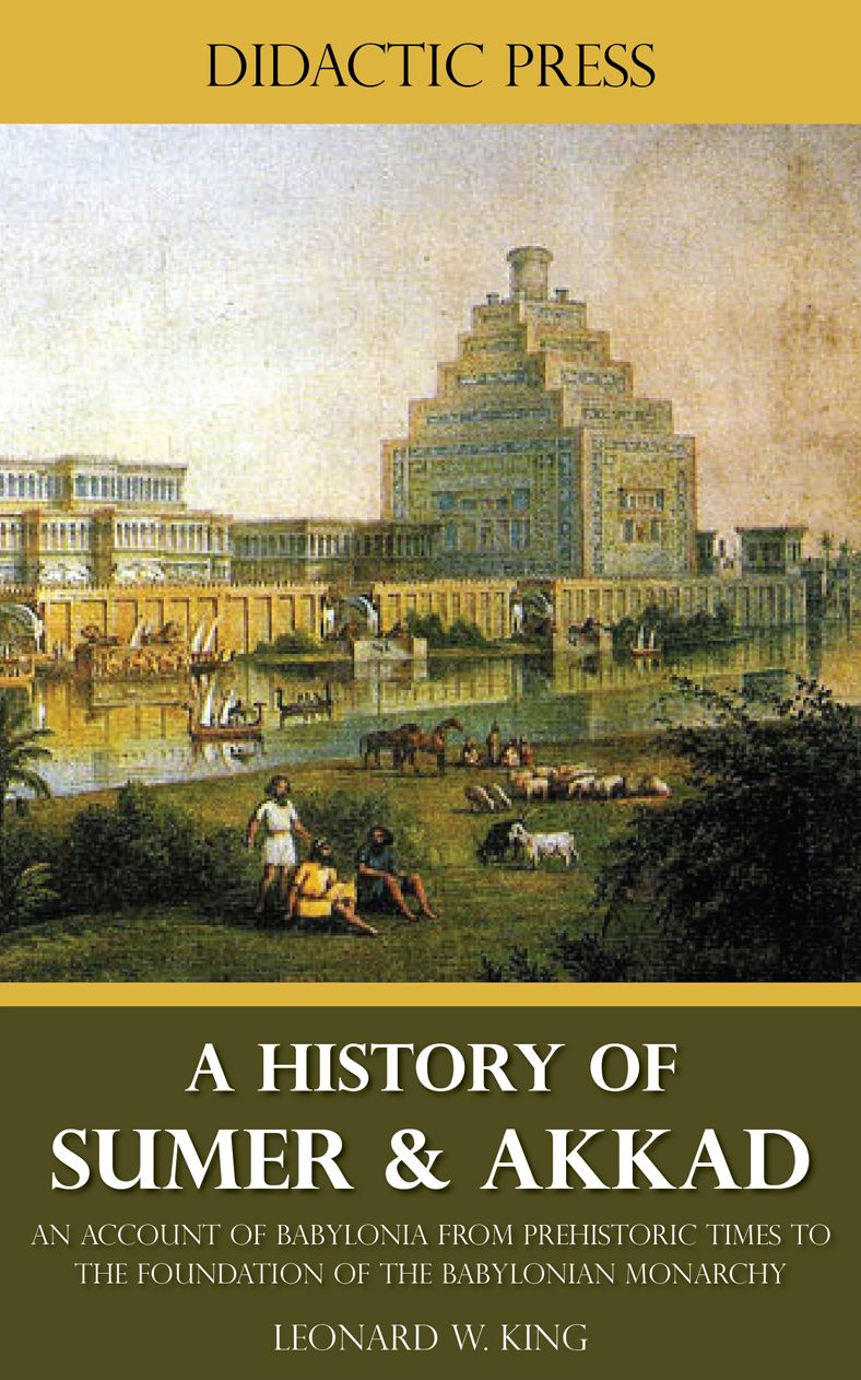 A History of Sumer & Akkad