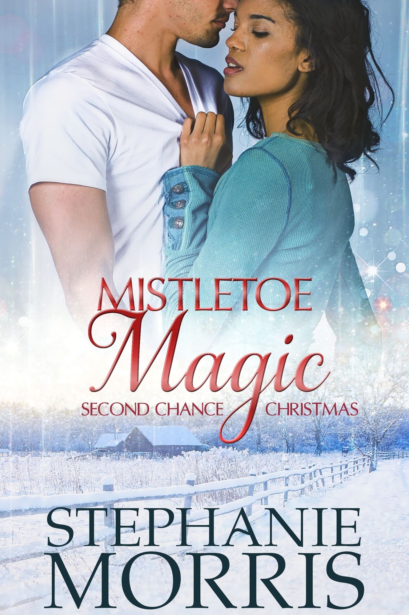 Mistletoe Magic (Second Chance Christmas, Book 3)