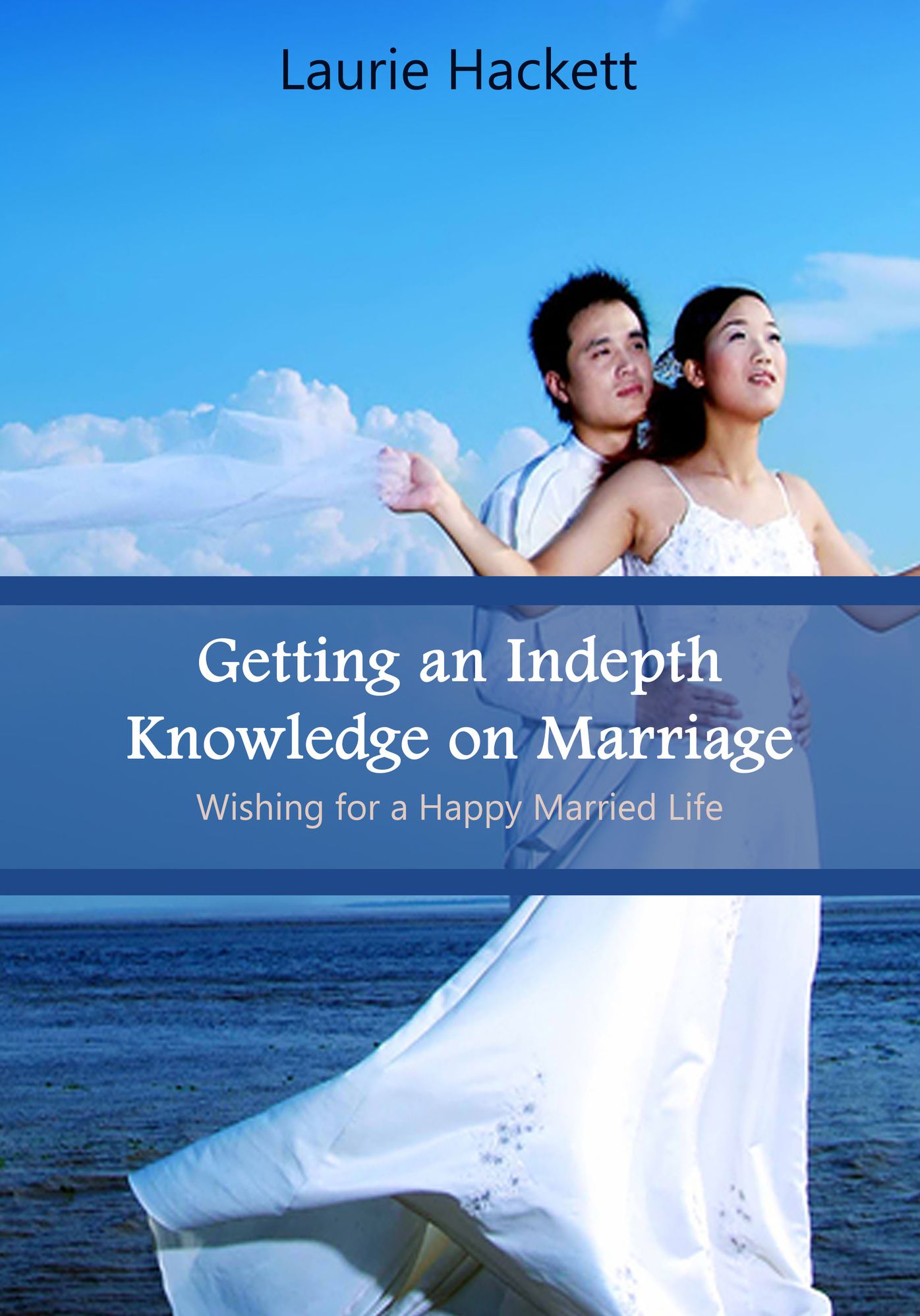 Getting an Indepth Knowledge on Marriage