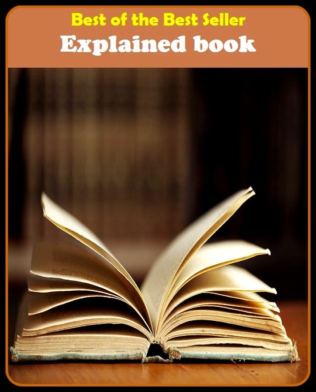 Best of the Best Sellers Explained book (stated, narrated, describe, words, elucidate, expound, explicate, clarify, gloss, interpret)