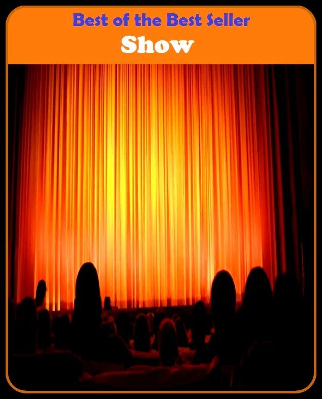 Best of the Best Sellers Show (guise, affectation, pretense, humbug, assumption, scene, view, spectacle, prospect, sight)