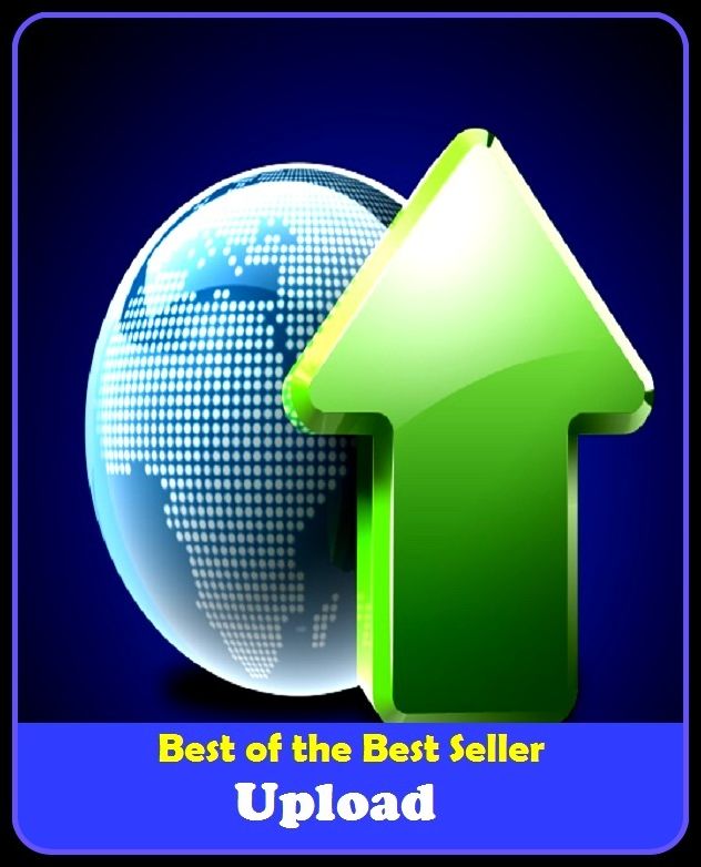 Best of the Best Sellers Upload (transfer, send, trek, transmit, metastasis, transference, demise, disposal, translation, change)